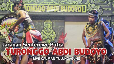 TURONGGO ABDI BUDOYO Jaranan Senterewe Putra Live Kauman Tulungagung