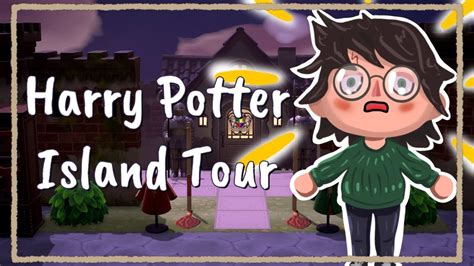 Yer A Wizard Arry Magical Harry Potter Themed Island Tour On Acnh