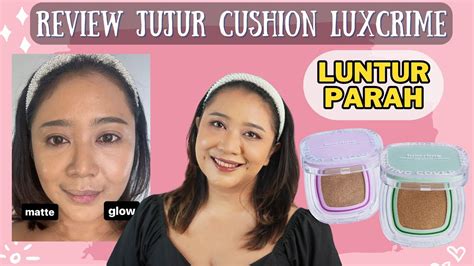 Review Jujur Cushion Luxcrime Perfecting Cover Cushion Untuk Kulit Sawo