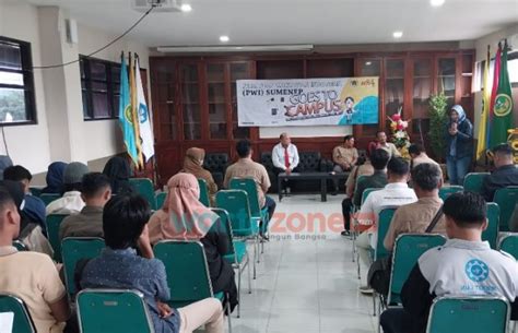 PWI Sumenep Goes To Campus Beri Pelatihan Jurnalistik Di Uniba Madura