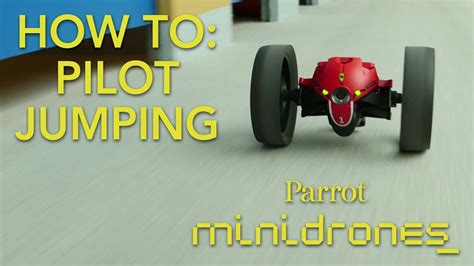 Parrot Minidrones Jumping Tutorial 2 Piloting Youtube