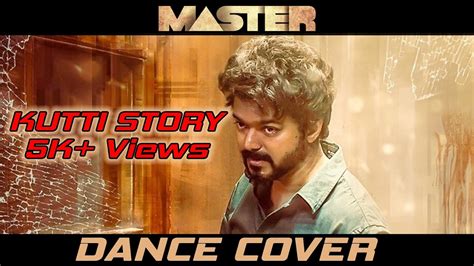 Kutti Story Dance Cover Master Thalapathy Vijay Anirudh