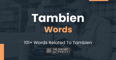 Tambien Words 101 Words Related To Tambien