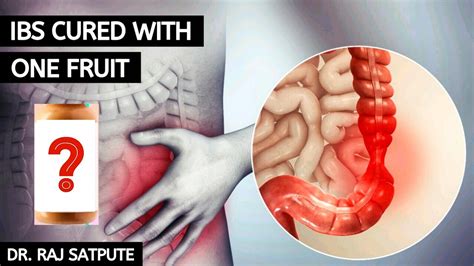 One Fruit To Cure Ibs Permanently And Naturally Irritable Bowel