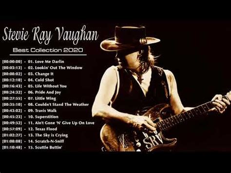 Stevie Ray Vaughan Greatest Hits Stevie Ray Vaughan Best Of Stevie