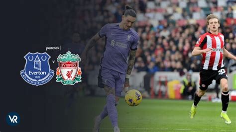 Watch Everton Vs Liverpool United Premier League In Netherlands On