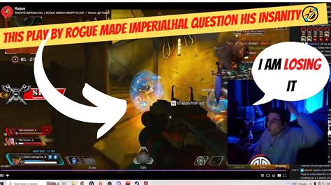 This PLAY By Rogue Made Tsm Imperialhal Question His INSANITY Apex