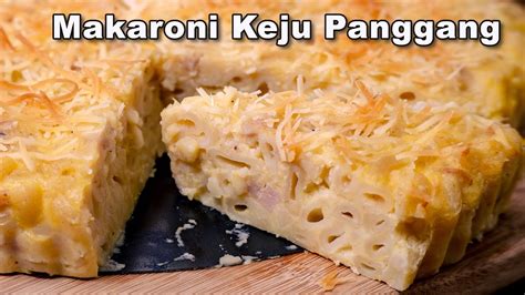 Cara Membuat Makaroni Keju Panggang Yang Creamy Dan Lembut Macaroni