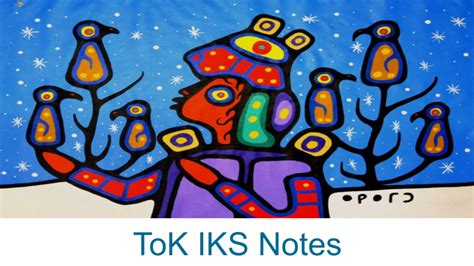 Indigenous Knowledge Systems Iks Notes Tok