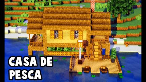 Minecraft Como Fazer Uma Casa Campestre No Lago Tutorial Youtube