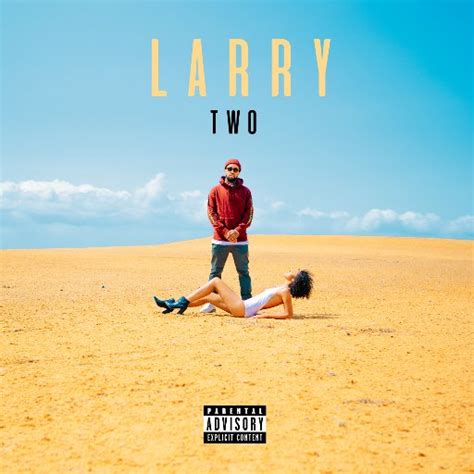 Larry June Larry Two Ep Stream Fashionably Early