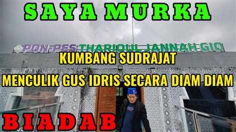 Biadab Gus Idris Diculik Kumbang Sudrajat Diam Diam Youtube