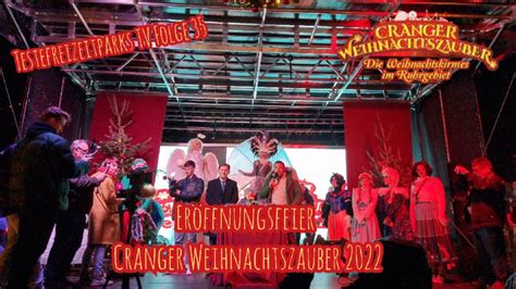 Eröffnungsfeier Cranger Weihnachtszauber 2022 Testefreizeitparks Tv