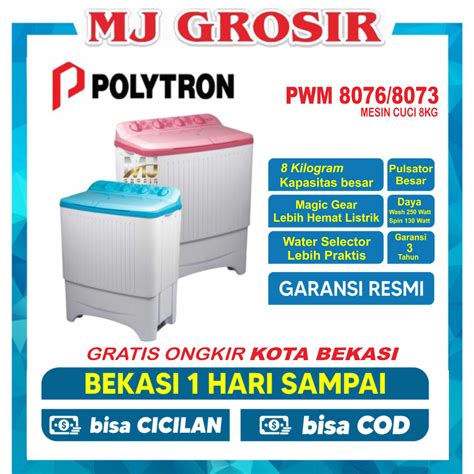 Jual MESIN CUCI POLYTRON PWM 8076 8KG 2 TABUNG PWM8076 8 KG Shopee