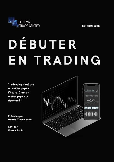 Livre blanc de buter en trading nouvelle e dition D É B U T E R E N T