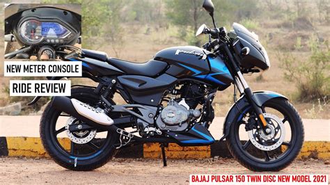 2021 New Model Launched Bajaj Pulsar 150 Twin Disc Ride Review New