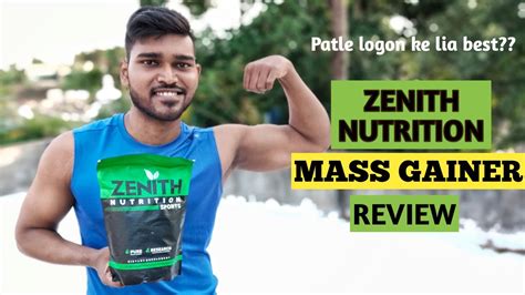 Zenith Nutrition Mass Gainer Honest Review Godd Or Bad Lena Chahia Ki Nahin Youtube