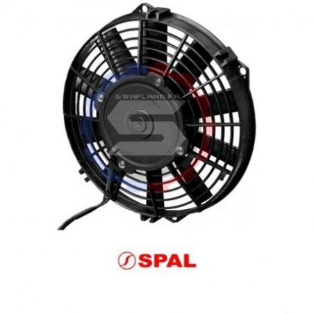 Ventilateur SPAL diamètre 285 mm Aspirant SWAPLAND