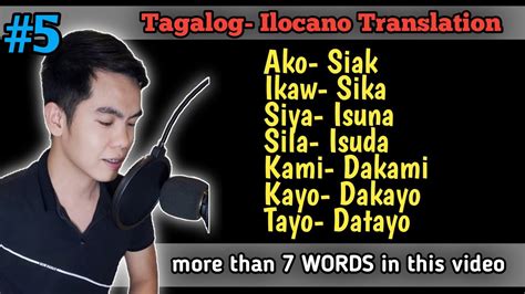 Lesson Paano Magsalita Ng Ilocano Basic Tagalog Ilocano Tutorial