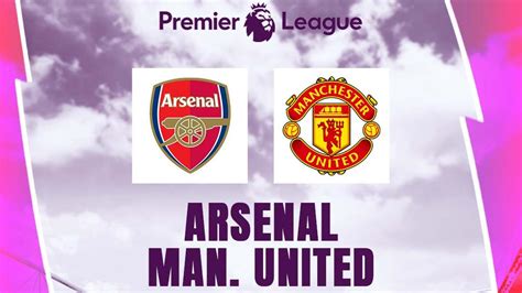 Link Live Streaming Arsenal Vs Mu Di Liga Inggris Inggris