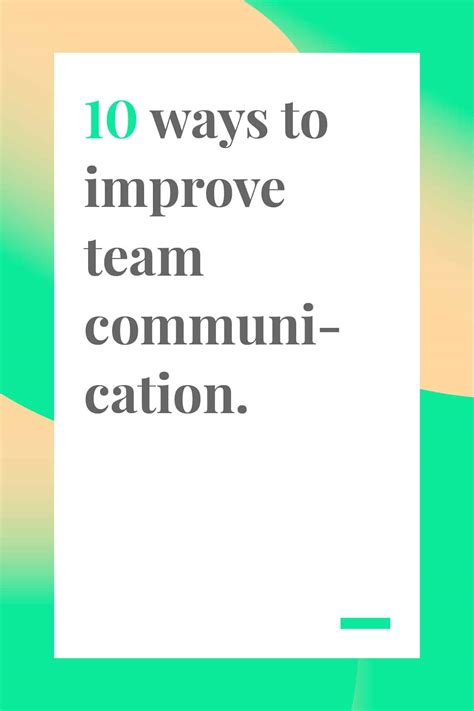 10 Ways to Improve Team Communication
