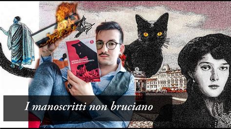 I Manoscritti Non Bruciano Il Maestro E Margherita Michail Bulgakov