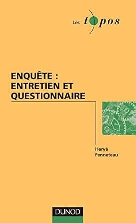 Enquete Entretien Et Questionnaire Fenneteau Herv