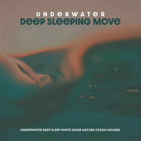 Underwater Deep Sleeping Move Album By Underwater Deep Sleep White