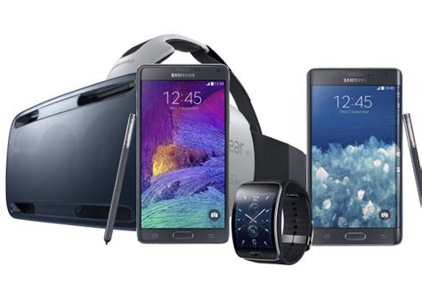 Will You Buy The Samsung Galaxy Note 4 Note Edge Gear S Or Gear VR