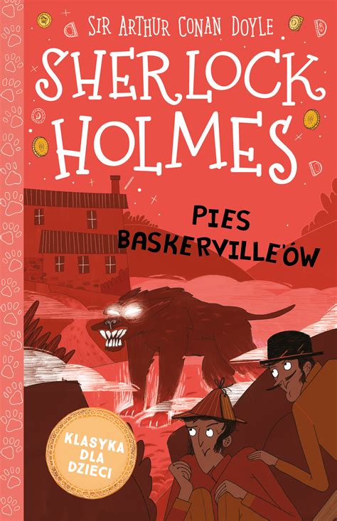 Pies Baskerville W Klasyka Dla Dzieci Sherlock Holmes Tom Artur