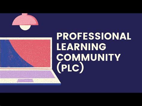 Apakah Plc Professional Learning Community