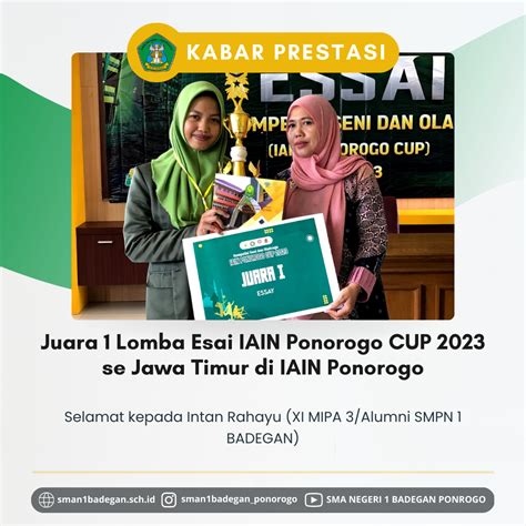 Juara 1 Lomba Esai Iain Ponorogo Cup 2023 Se Jawa Timur Sman 1 Badegan