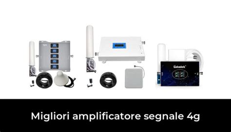 Migliori Amplificatore Segnale G Nel Recensioni Opinioni