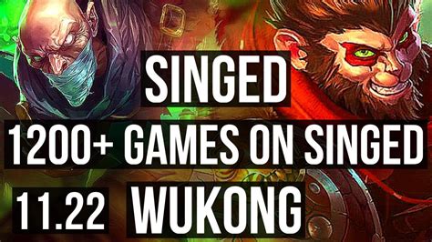 Singed Vs Wukong Top 505 29m Mastery 1200 Games Na Diamond