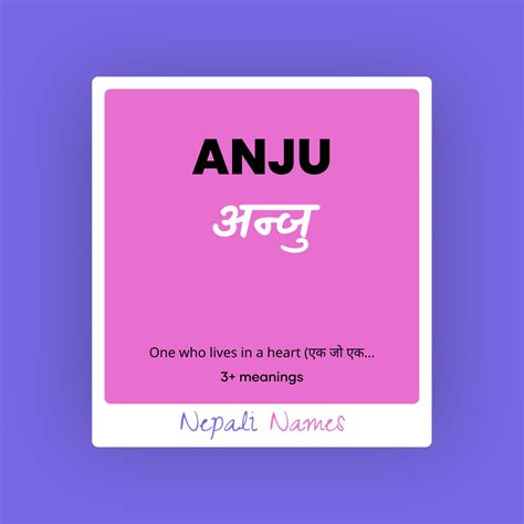 Anju अन्जु Meaning In Nepali And English Nepali Names