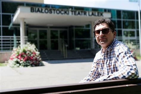 Jacek Malinowski Dyrektor Bia Ostockiego Teatru Lalek O Grudniowej