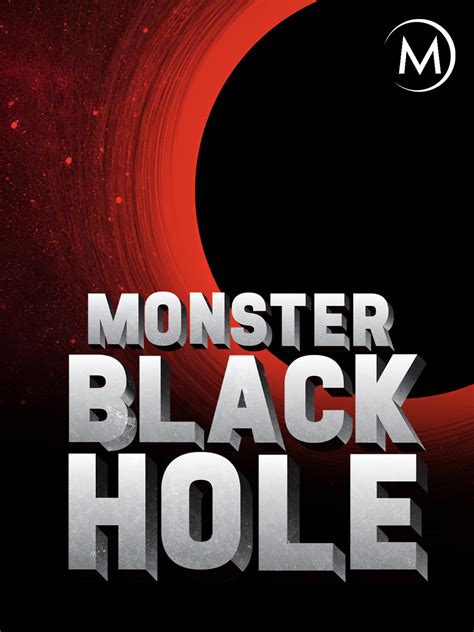 Prime Video: Monster Black Hole