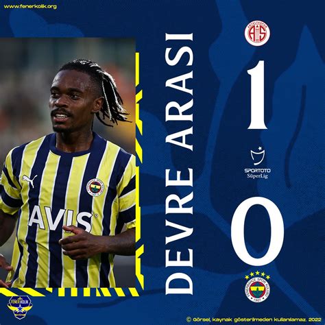 Fenerkolik On Twitter Lk Yar Sonucu Antalyaspor Fenerbah E Miz