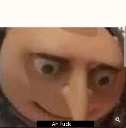 Ah Fuck Blank Template Imgflip