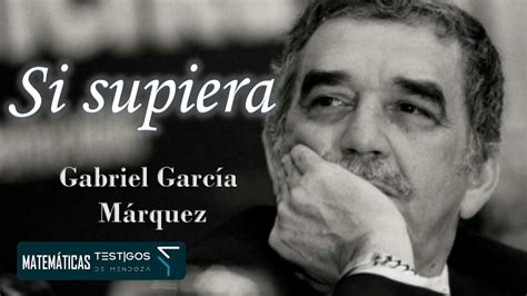 SI SUPIERA GABRIEL GARCÍA MÁRQUEZ YouTube