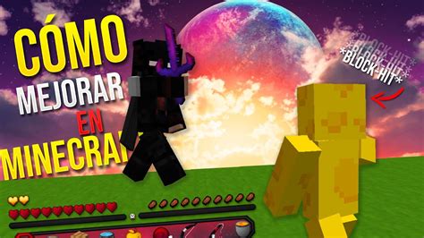 CÓMO MEJORAR en MINECRAFT PvP en 2022 Tips para PvP YouTube