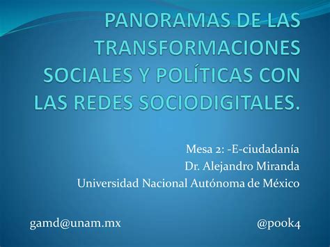 Panoramas de las Transformaciones Sociales y Políticas con las Redes