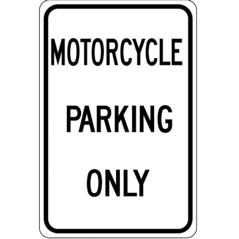 Motorcycle Parking Only Sign