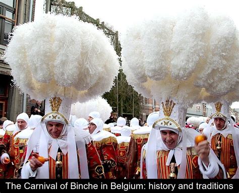 The Carnival Of Binche In Belgium History And Traditions