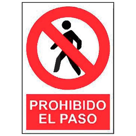 Prohibici N Pr Prohibido El Paso Suclisa