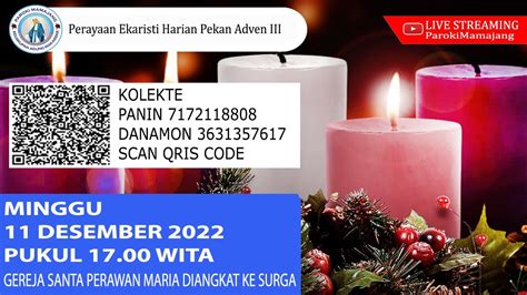 Perayaan Ekaristi Hari Minggu Adven III Minggu 11 Desember 2022