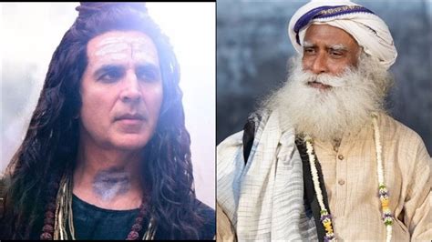 अक्षय कुमार की Omg 2 देख सद्गुरु ने क्या कहा एक्टर ने दिया जवाब Sadhguru Watched Akshay Kumar