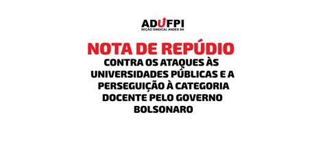 Nota De Repúdio Contra Os Ataques às Universidades Públicas E A