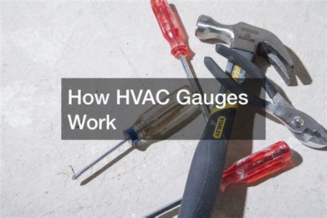 How Hvac Gauges Work Media Content Lab