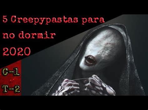 5 Creepypastas para no dormir 2020 Primer año en YouTube